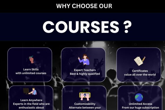 WHY CHOOSE OUR COURSES ?